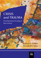Crisis and Trauma