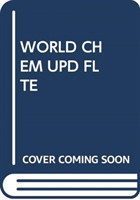 WORLD CHEM UPD FL TE