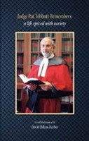 Judge Pat Tebbutt remembers: A life spiced with variety