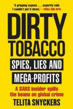 Dirty Tobacco