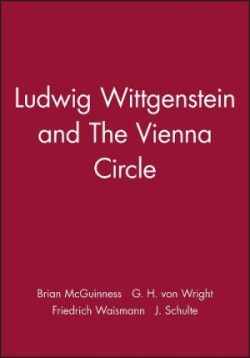 Ludwig Wittgenstein and the Vienna Circle