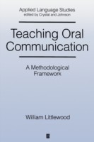 Teaching Oral Communication A Methodological Framework