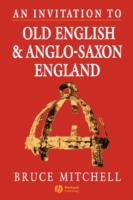 Invitation to Old English and Anglo-Saxon England