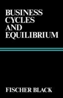 Business Cycles and Equilibrium