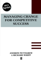 Managing Change for Competitive Success