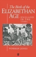 Birth of the Elizabethan Age