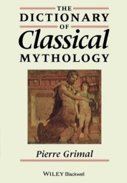 Dictionary of Classical Mythology