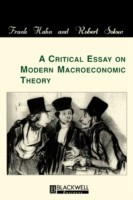 Critical Essay on Modern Macroeconomic Theory