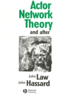 Actor Network Theory and After /USED/