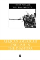 African American English in the Diaspora