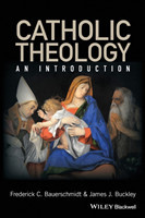 Catholic Theology An Introduction