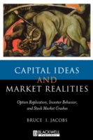 Capital Ideas and Market Realities