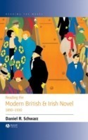 Reading the Modern British and Irish Novel 1890 - 1930