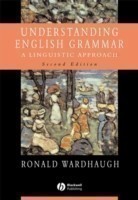 Understanding English Grammar A Linguistic Approach