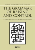 Grammar of Raising and Control A Course in Syntactic Argumentation