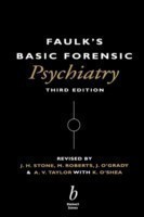 Faulk's Basic Forensic Psychiatry 3e