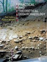 Practical and Theoretical Geoarchaeology