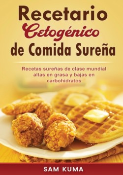 Recetario Cetog�nico de Comida Sure�a