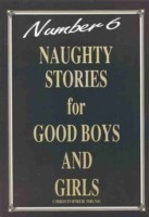 Naughty Stories for Good Boys and Girls