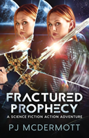 Fractured Prophecy