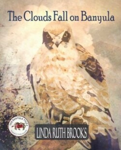 Clouds Fall on Banyula