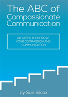 ABC of Compassionate Communication