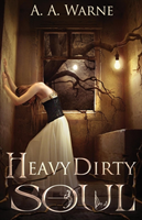 Heavy Dirty Soul