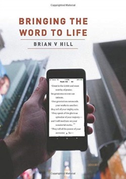 Bringing the Word to Life