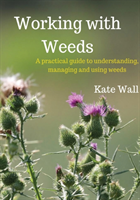 Working With Weeds