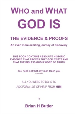 WHO and WHAT GOD IS - THE EVIDENCE & PROOFS