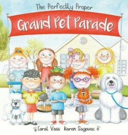 Perfectly Proper Grand Pet Parade