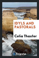 Idyls and Pastorals