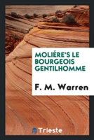 Moli re's Le Bourgeois Gentilhomme