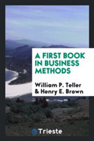 First Book in Business Methods