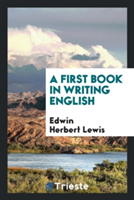 First Book in Writing English