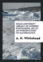 Home University Library of Modern Knowledge. No.15