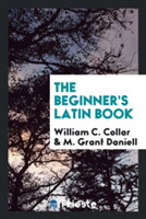 Beginner's Latin Book