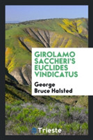 Girolamo Saccheri's Euclides Vindicatus