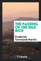 Passing of the Idle Rich