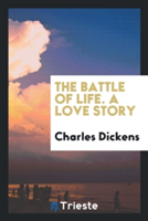 Battle of Life. a Love Story