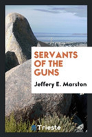 Servants of the Guns