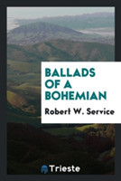 Ballads of a Bohemian