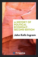 History of Political Economy. Second Edition
