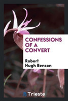 Confessions of a Convert