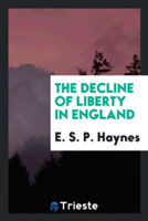Decline of Liberty in England