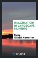 Imagination in Landscape Painting