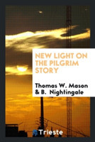 New Light on the Pilgrim Story