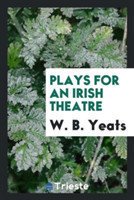 Plays for an Irish Theatre