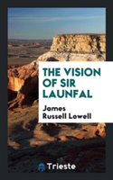 Vision of Sir Launfal