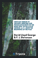 Through Terror to Triumph